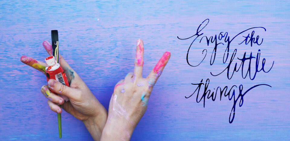 enjoy litthe things