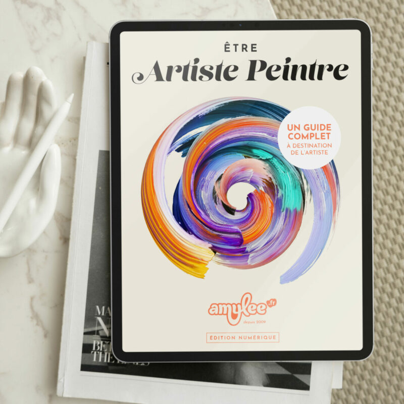 guide artiste peintre création conseil entrepreneur vivre art amylee.fr ebook