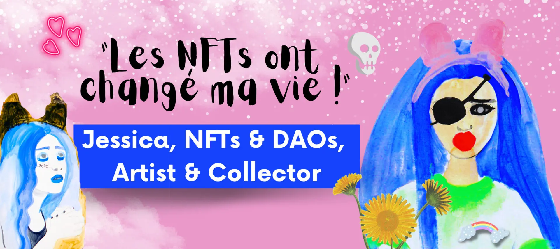 Les NFTs ont changé ma vie !-2