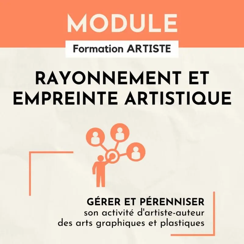 Module Rayonnement et Empreinte Artistique